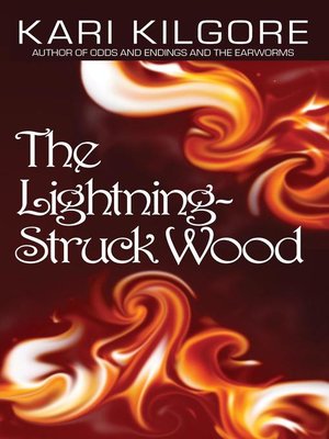 cover image of The Lightning-Struck Wood